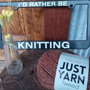 I'd Rather Be Knitting License Plate Frame With Rust TWEED Just Yarn Set Collab